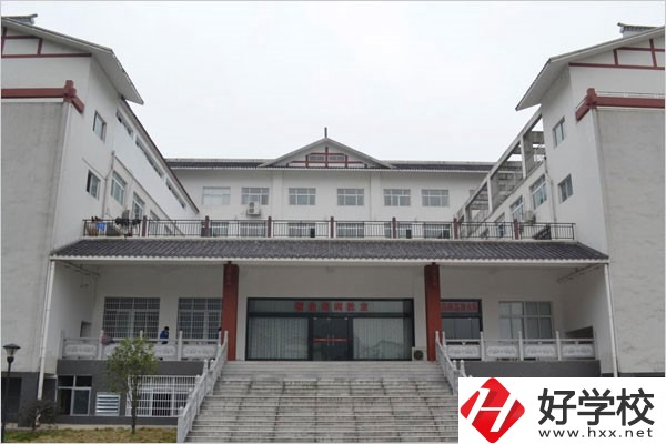張家界職高有哪些？辦學(xué)條件最好的是哪一所？